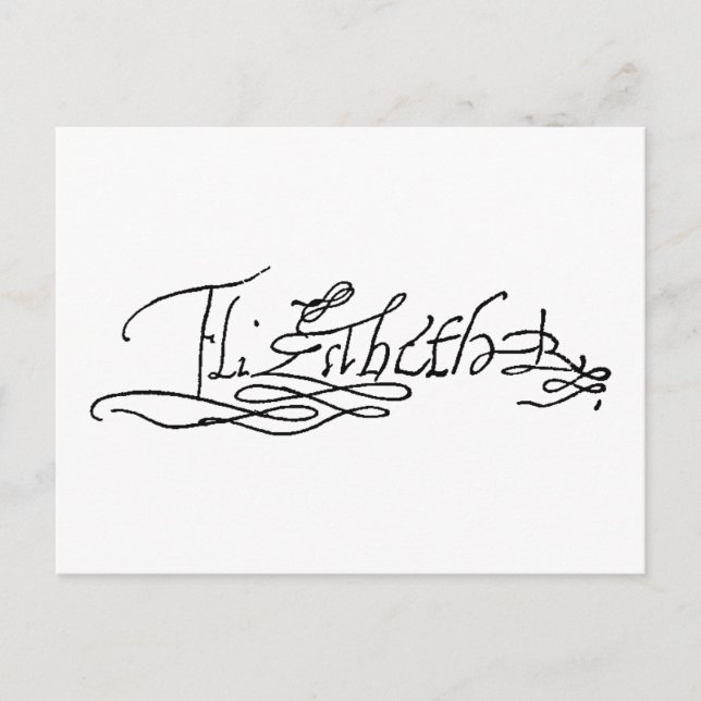 Autograph von Queen Elizabeth I. von England Postkarte (Vorderseite)