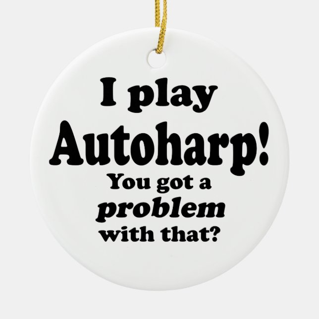 Autoharp got ein Problem damit, Keramik Ornament (Vorne)