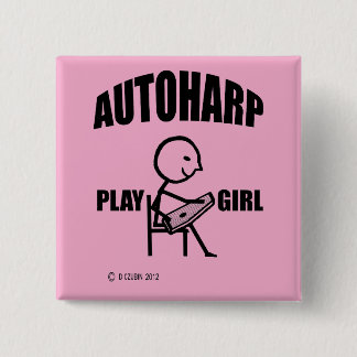 Autoharp Play Girl Button