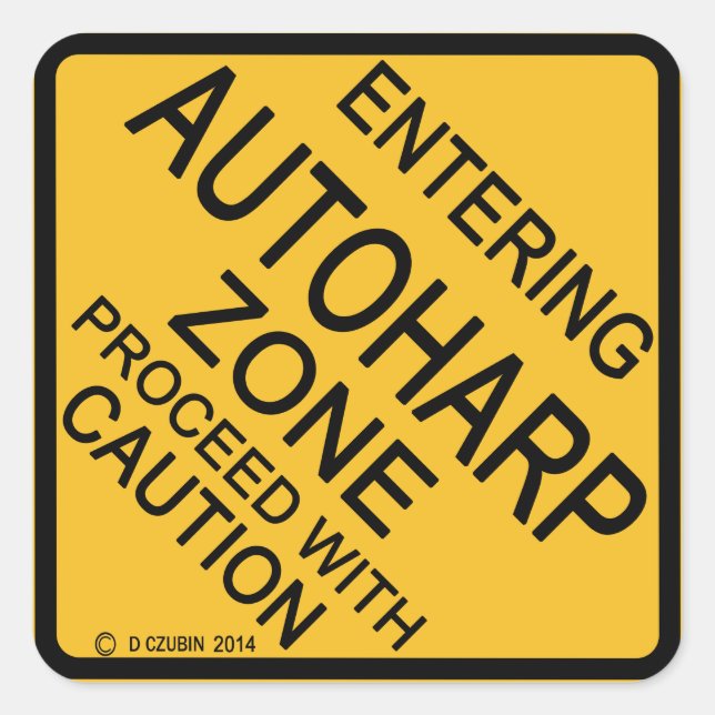 Autoharp-Zone betreten Quadratischer Aufkleber (Vorderseite)