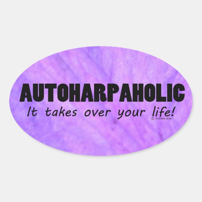 Autoharpaholic übernimmt lebenslängliche Oval-Aufk Ovaler Aufkleber (Vorderseite)