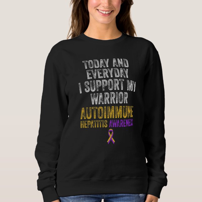 Autoimmune Hepatitis Survivor Warrior 11 Sweatshirt (Vorderseite)