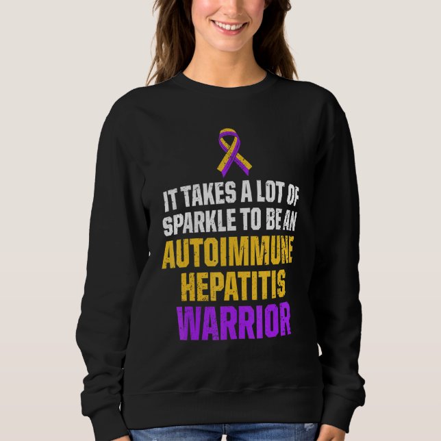 Autoimmune Hepatitis Survivor Warrior 11 Sweatshirt (Vorderseite)