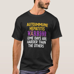Autoimmune Hepatitis Survivor Warrior 15 T-Shirt