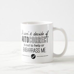 Autokorrektur beschämt mich Humor Schwarz Tasse