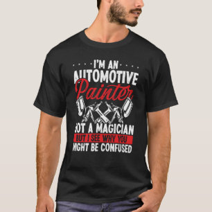 Autolackiererei Magier Auto Detailer Autobody  T-Shirt