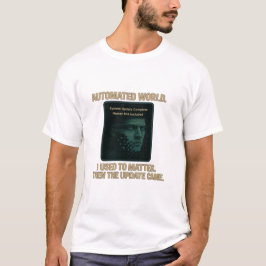 Automatisierte Welt – AI-Update Glitchcore T-Shirt