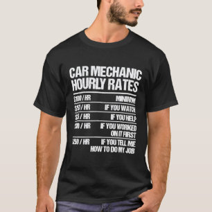 Automechaniker Stundensätze Autos Reparateur Repar T-Shirt