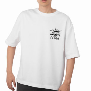 Autopilot Ist Mein Kopilot Aviation Humor T-Shirt