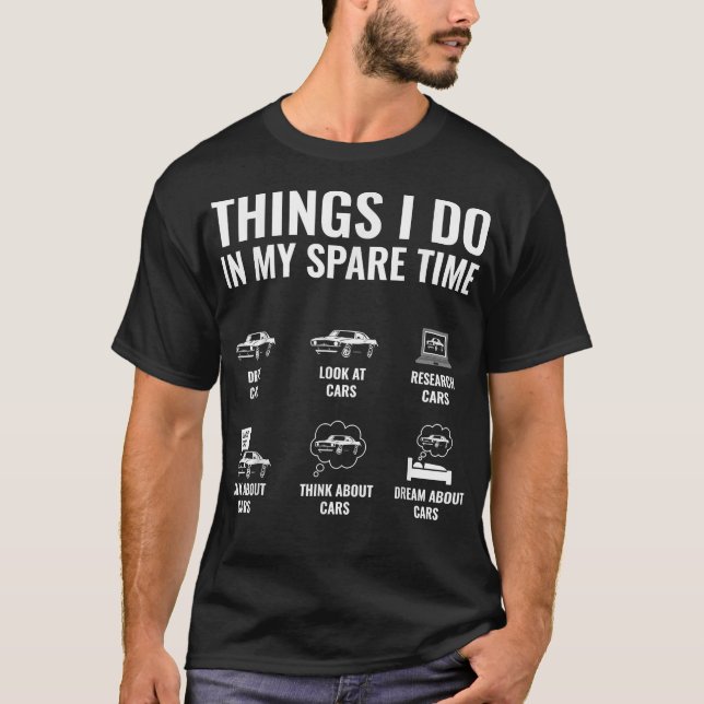 Autoprobleme, die ich in meiner Freizeit mache T-Shirt (Vorderseite)