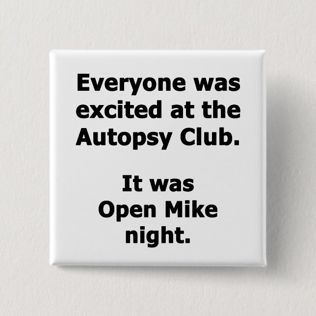 Autopsy-Club Button (Vorderseite)