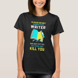 Autor Bitte Den Schreiber Nicht Belästigen T-Shirt