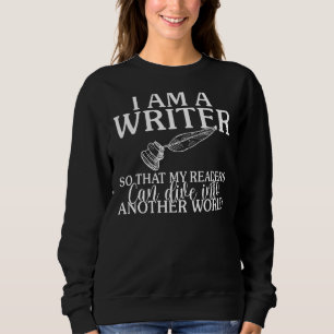 Autor Dichter Schriftsteller Novel Writers Journal Sweatshirt