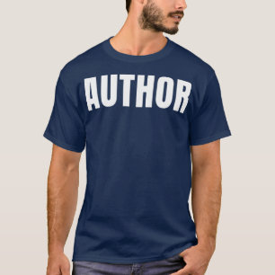 Autor Funny Job Title Profession Geburtstagsgesche T-Shirt