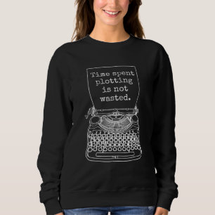 Autor Schriftsteller Romanautor Zeitvertreib Sweatshirt