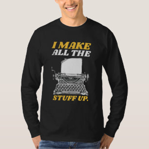 Autoren, die ich alles zusammenstelle, was ich Aut T-Shirt