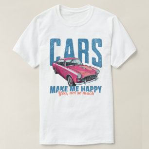 Autos machen mich glücklich Lustiger Retro-Rosa Ol T-Shirt