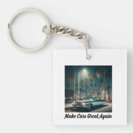 Autos wieder großartig machen schlüsselanhänger