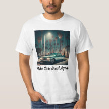 Autos wieder großartig machen