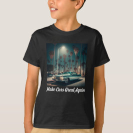 Autos wieder großartig machen T-Shirt