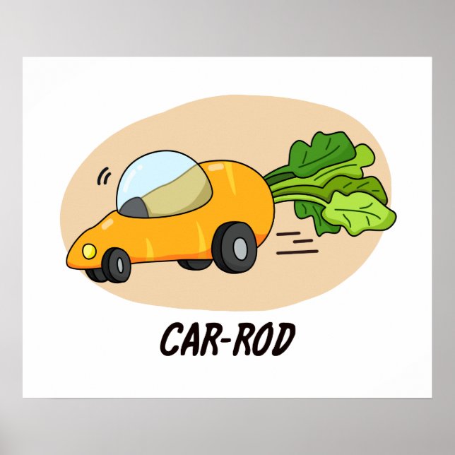 Autostab Funny Carrot Frisierte Auto Automobil Pun Poster (Vorne)