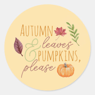 Autum Verlass & Pumpkins, bitte Stempel Runder Aufkleber