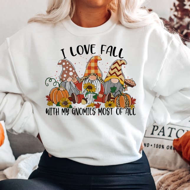 AUTUME I LIEBE FALL MIT MEINEN GNOMEN AM MEISTEN SWEATSHIRT (Von Creator hochgeladen)