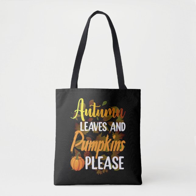 Autumn leaves and pumpkins please funny halloween (Vorderseite)