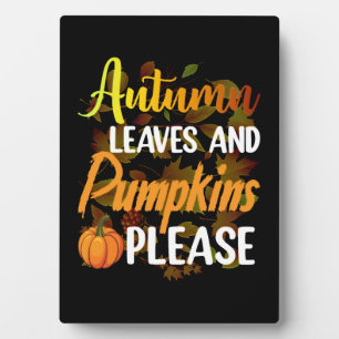 Autumn leaves and pumpkins please funny halloween fotoplatte