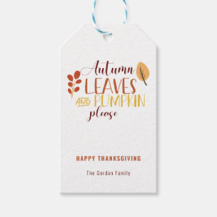 Autumn Leaves Pumpkin Bitte glücklich Thanksgiving Geschenkanhänger