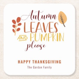 Autumn Leaves Pumpkin Bitte glücklich Thanksgiving Rechteckiger Pappuntersetzer