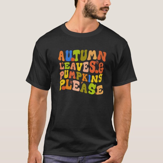 AUTUMN LEAVES & PUMPKINS PLEASE  Fall Season Graph T-Shirt (Vorderseite)