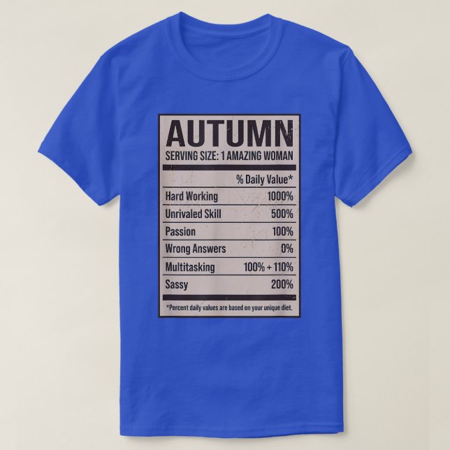 Autumn Nutrition Facts Name Nickname Alias Title F T-Shirt (Design vorne)