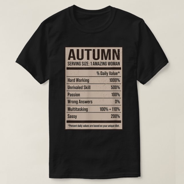 Autumn Nutrition Facts Name Nickname Alias Title F T-Shirt (Design vorne)