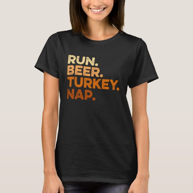 Autumn Sayings Thanksgiving Trot Run Beer Turkey T-Shirt (Vorderseite)
