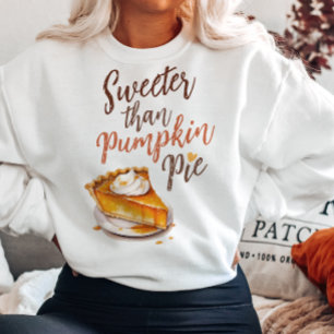 AUTUMN SCHWEIZER ALS PUMPKIN PIE SWEATSHIRT