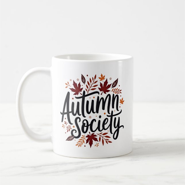 Autumn Society Rustic Blätter Typografy Fall Kaffeetasse (Links)