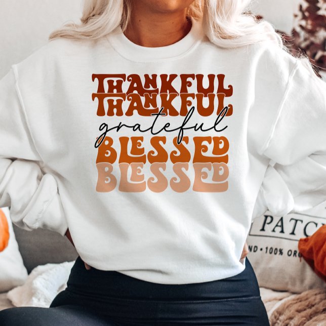 AUTUMN THEMA DANKFUL GRATEFUL BLESSED SWEATSHIRT (Von Creator hochgeladen)