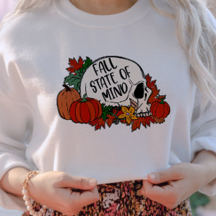 AUTUMN THEMED FALL STAAT MIND SKULL SWEATSHIRT