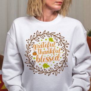 AUTUMN THEMED GRATEFUL DANKFUL BLESSED SWEATSHIRT