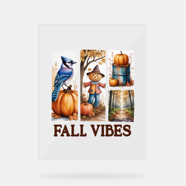 Autumn Vibes Fall Vibes Acrylschild (Vorderseite)