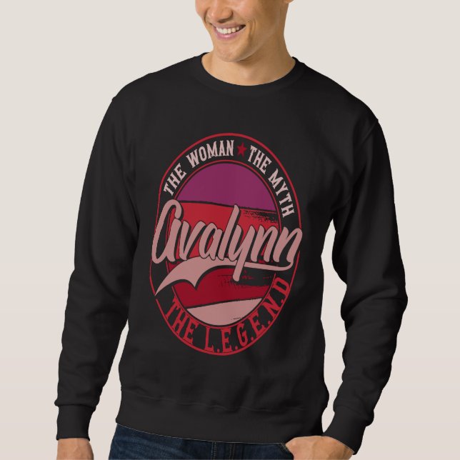 Avalynn the Lady of Myth the Legend Sweatshirt (Vorderseite)