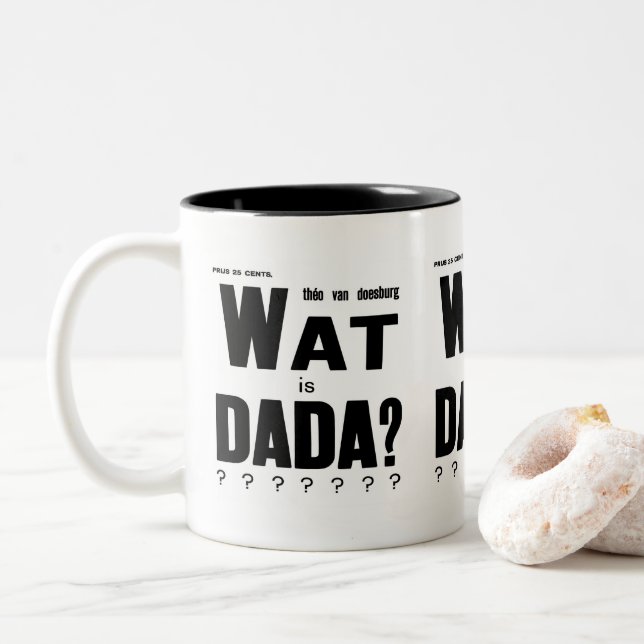 AVANT GARDE DADA ART TEXT ZWEIFARBIGE TASSE (Mit Donut)
