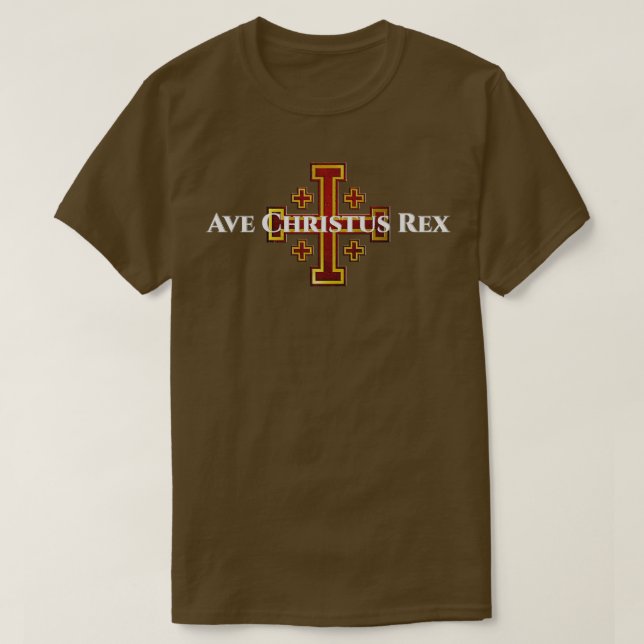 Ave Christus Rex White Lettering T-Shirt (Design vorne)