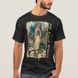 Ave Maris Stella Lady Gesegnete Mutter Mary Latin  T-Shirt