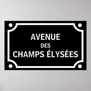 Avenue des Champs Elysees, Paris Street Sign Poster