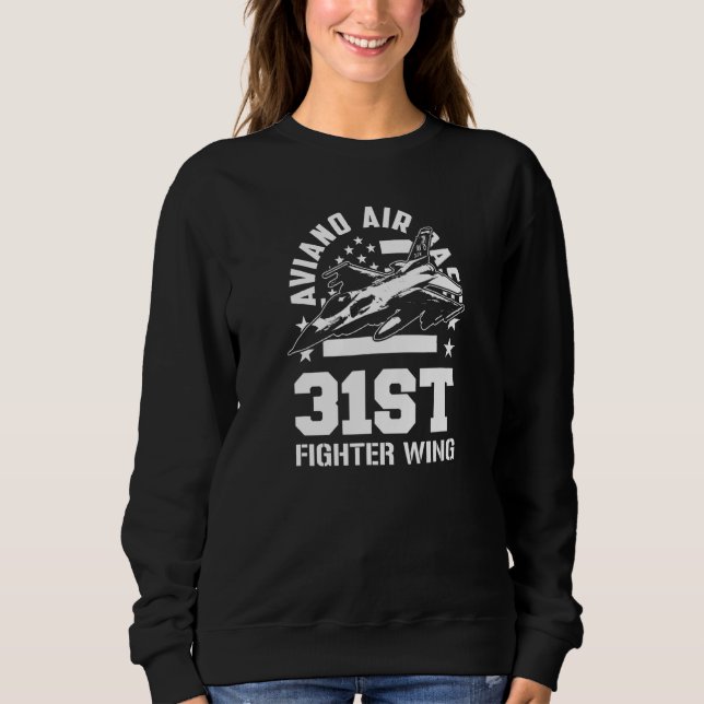 Aviano Air Base 31st Fighter Wing Italy Souvenir_4 Sweatshirt (Vorderseite)