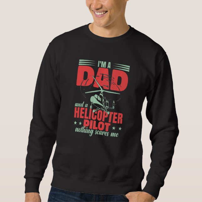 Aviation Helicopter Men Pilot Dad   Sweatshirt (Vorderseite)