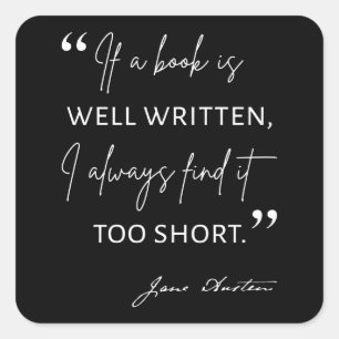 Avid Reader II - Jane Austen Zitat Quadratischer Aufkleber