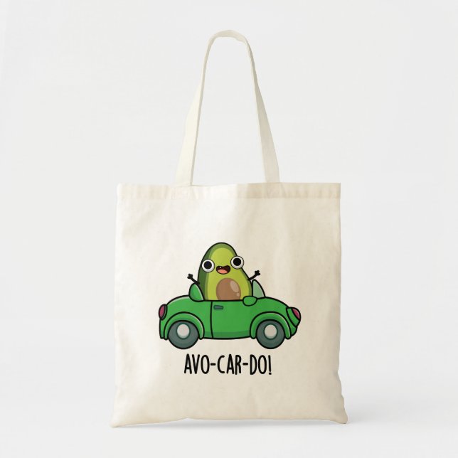 Avo-car-do Funny Avocado Puns Tragetasche (Vorne)